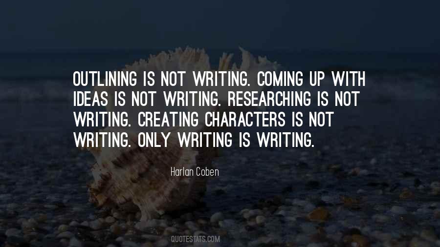 Quotes About Outlining #1827875