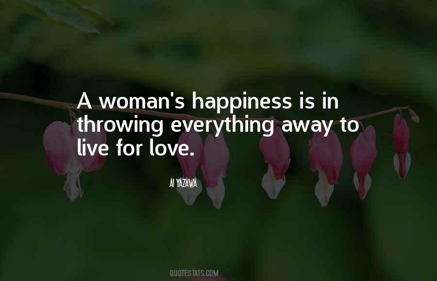 Quotes About Happiness In Love Life #163859