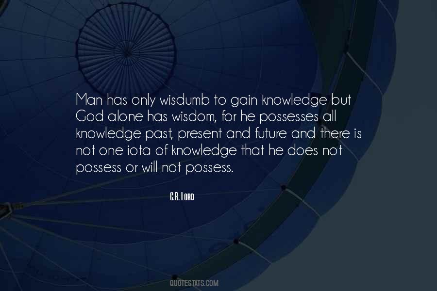 Future Of Man Quotes #397658