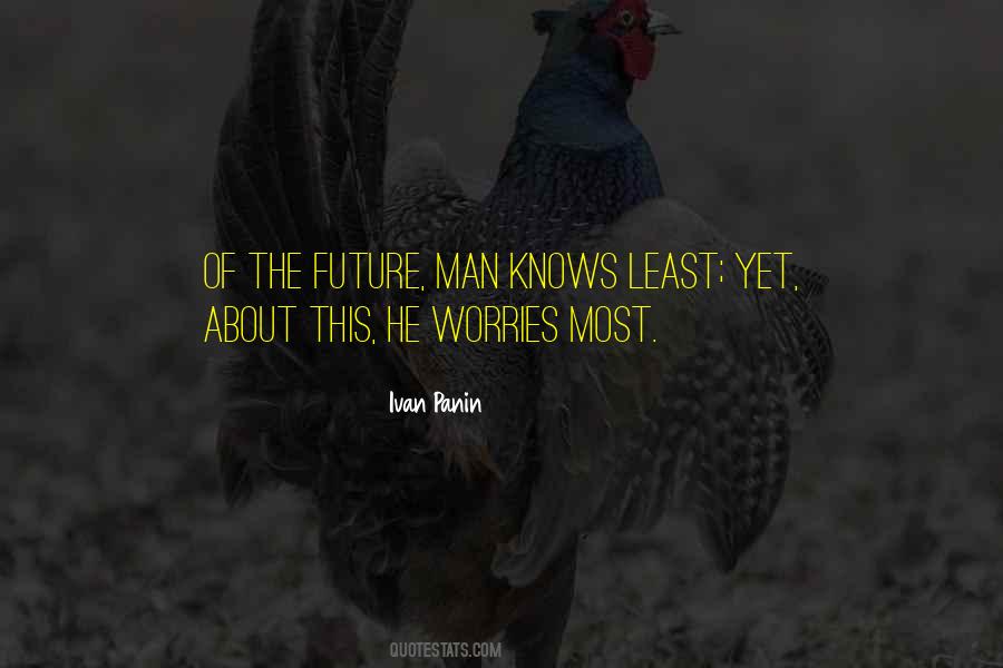 Future Of Man Quotes #618309