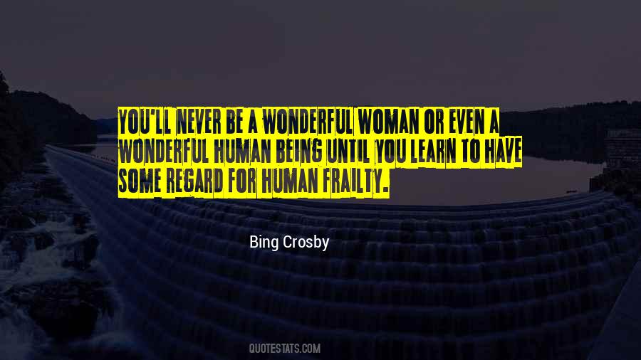 Quotes About A Wonderful Woman #1048528