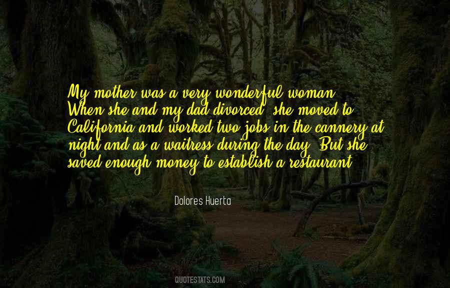 Quotes About A Wonderful Woman #1413812