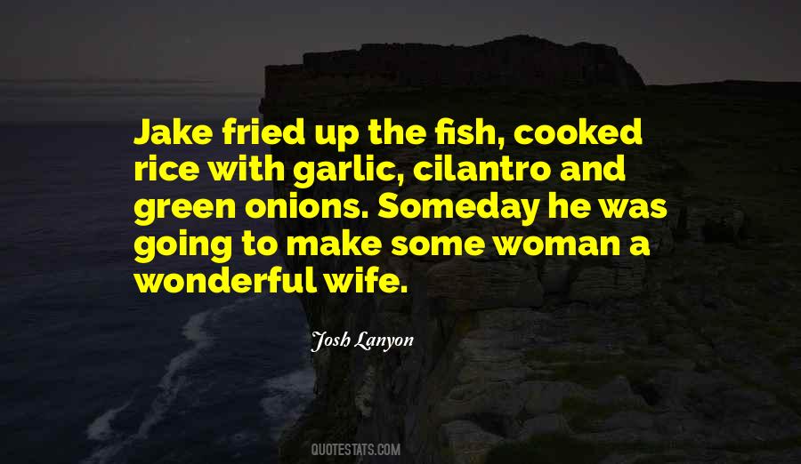 Quotes About A Wonderful Woman #556342