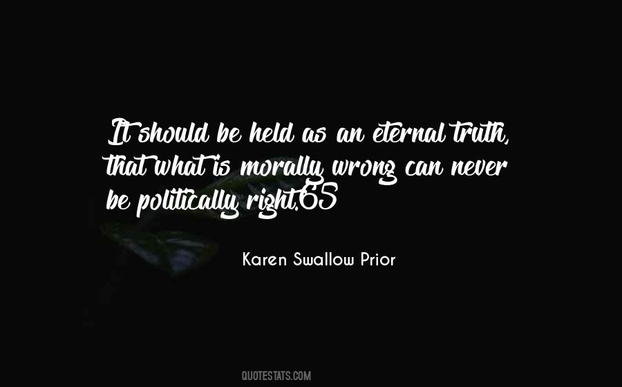 Morally Right Quotes #1353761