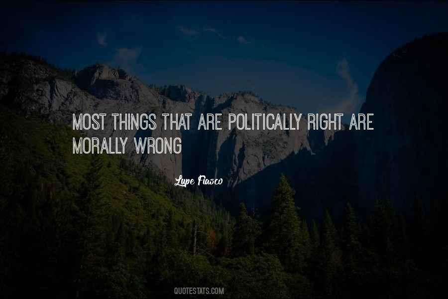 Morally Right Quotes #810933