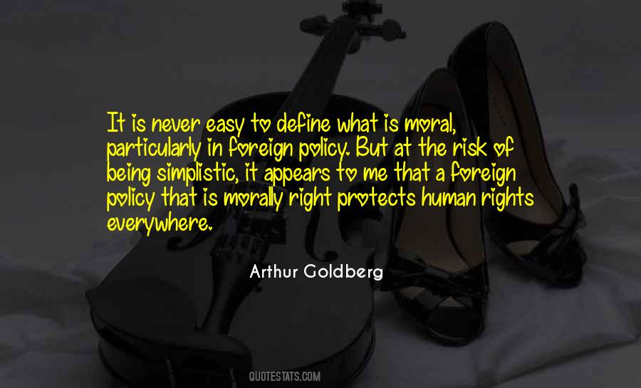 Morally Right Quotes #929520