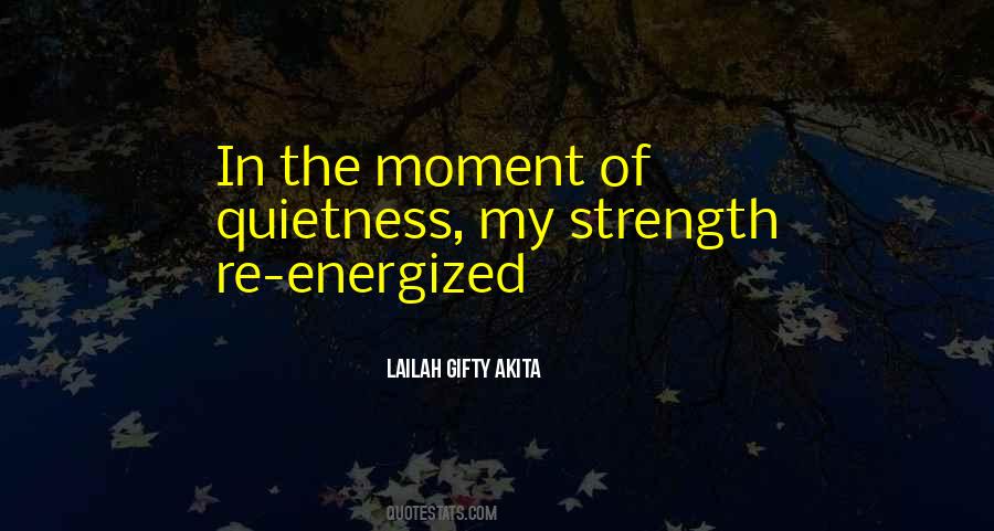 Quotes About Energized #1820712