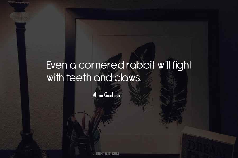 Cornered Me Quotes #195082