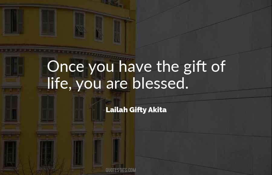 Quotes About Living A Blessed Life #1691081