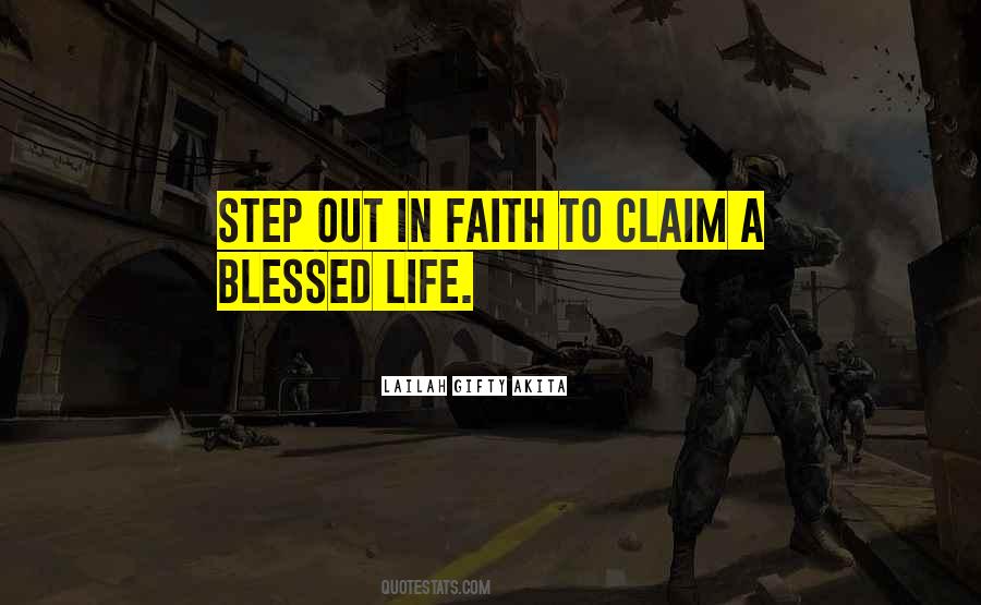 Quotes About Living A Blessed Life #73120
