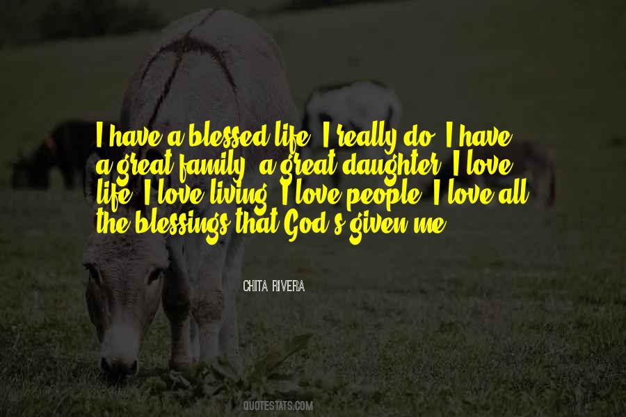 Quotes About Living A Blessed Life #851174