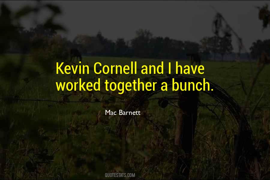 Quotes About Cornell #1314192