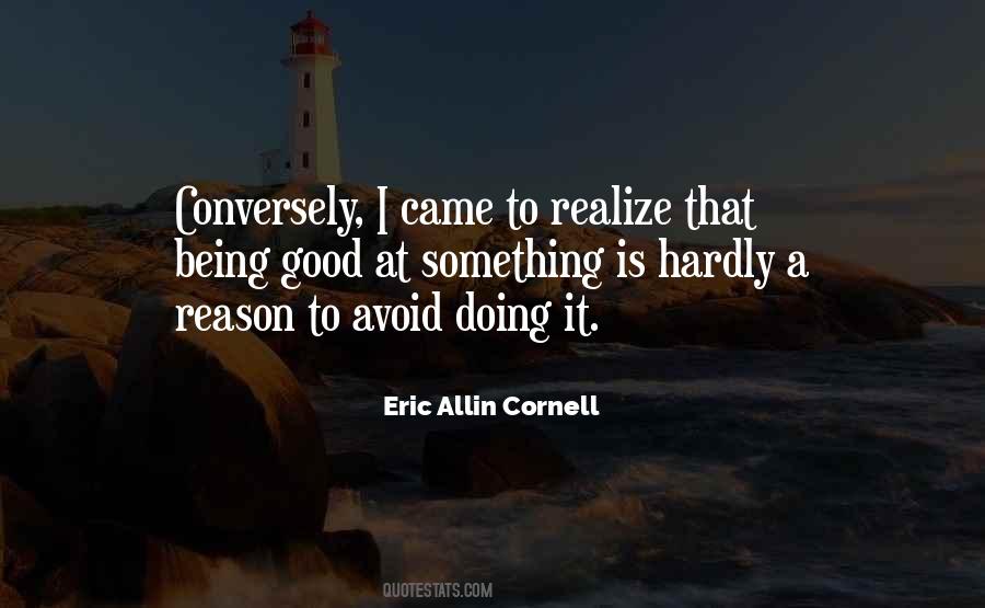 Quotes About Cornell #320635