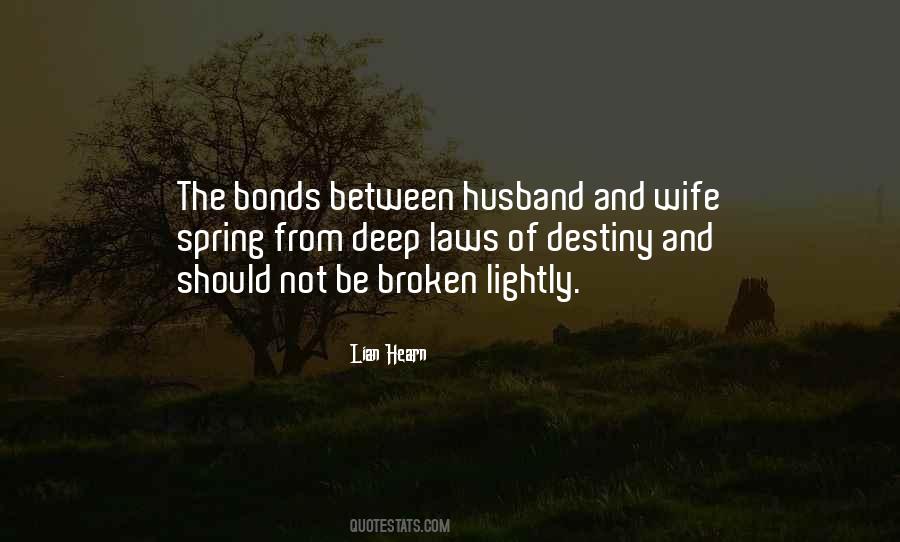 Quotes About Bonds That Can't Be Broken #1164863