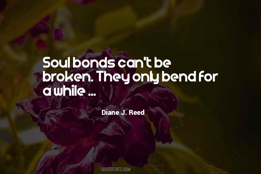 Quotes About Bonds That Can't Be Broken #130747
