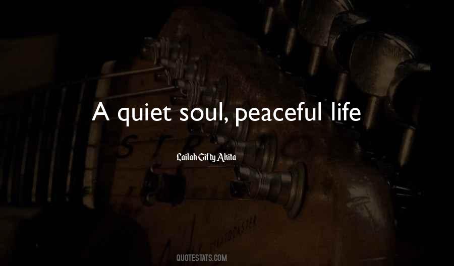Quotes About Life Serenity #1158281