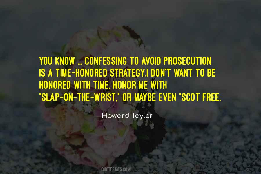 Quotes About Prosecution #29450