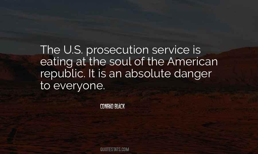 Quotes About Prosecution #37439