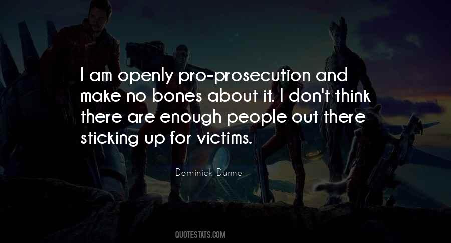 Quotes About Prosecution #554683