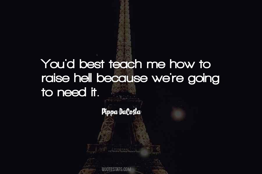 You Teach Best Quotes #75591