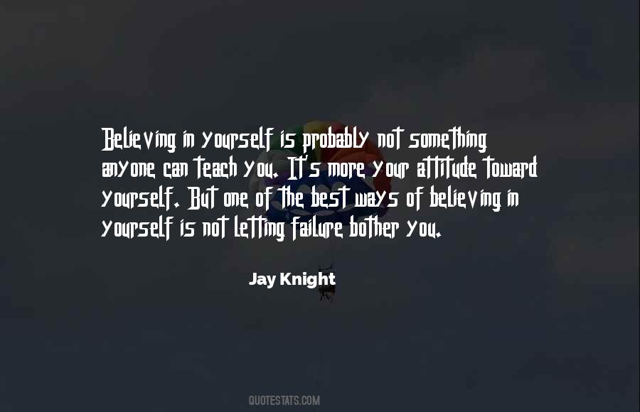 You Teach Best Quotes #831669