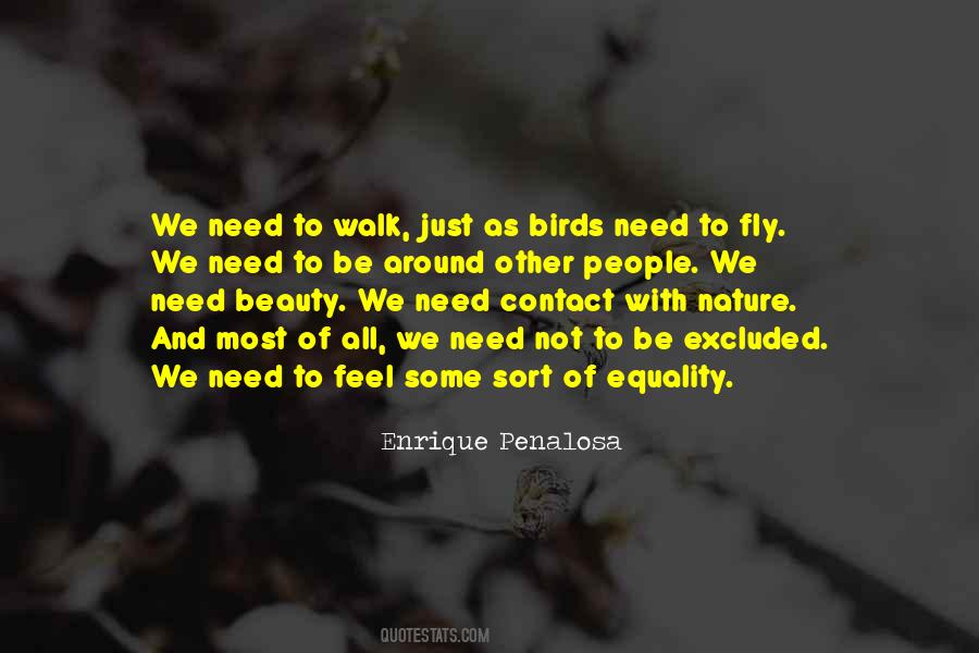 Needs Beauty Quotes #1086542