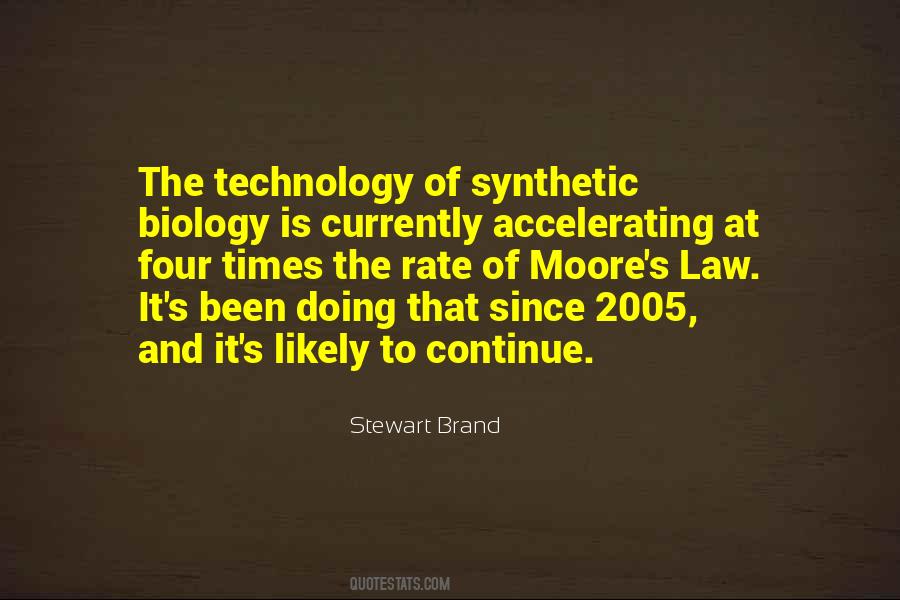 Quotes About Synthetic Biology #1351374