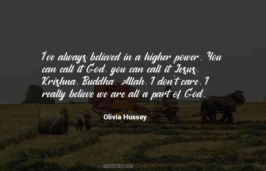 Quotes About Higher Power #1089509