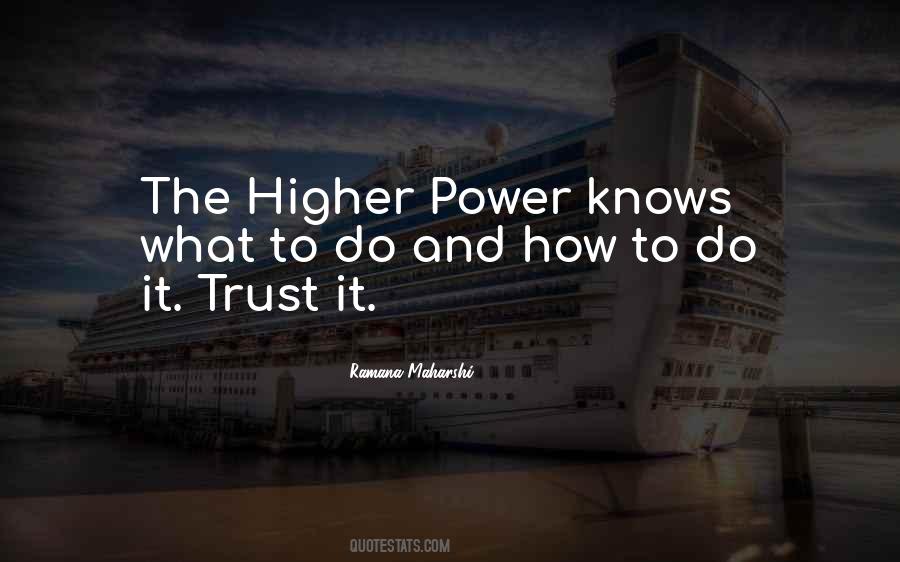 Quotes About Higher Power #1091661