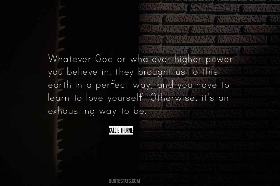 Quotes About Higher Power #273771