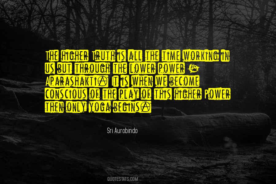 Quotes About Higher Power #600308