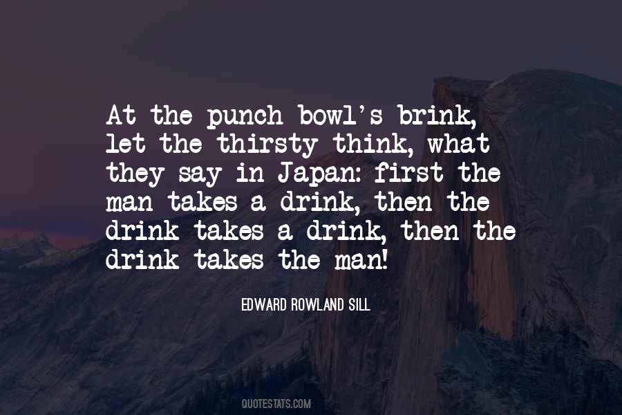 Thirsty Men Quotes #1321857