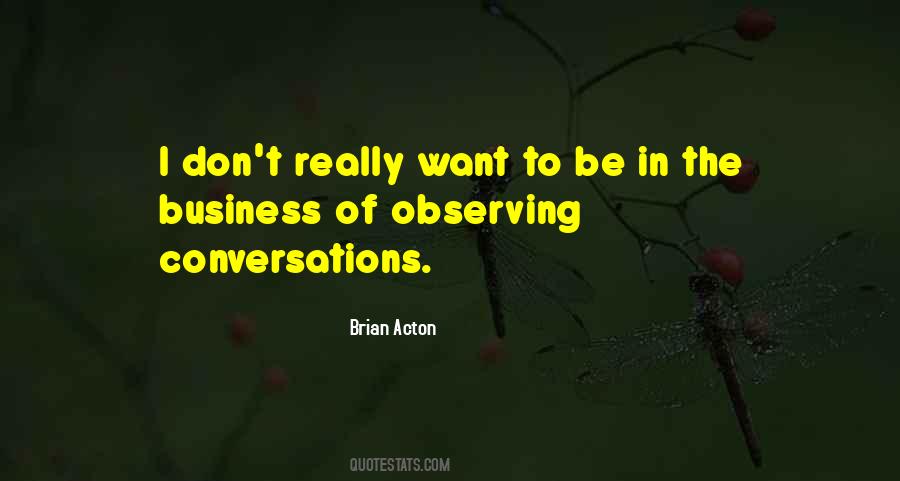 Quotes About Observing Others #80156