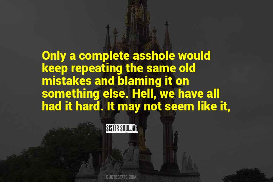 Quotes About Repeating The Same Thing #153667