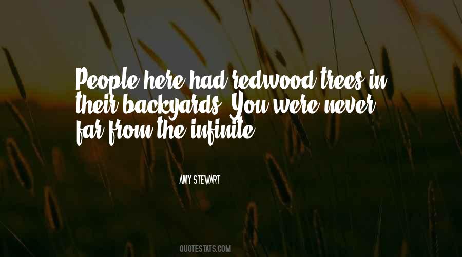 Quotes About The Redwoods #1274000