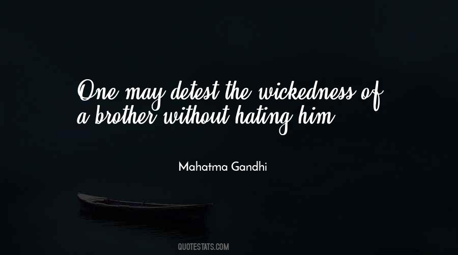 Quotes About Hating Him #115015