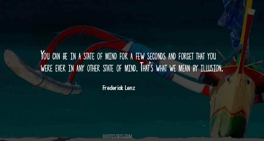 Quotes About Mind State #3274