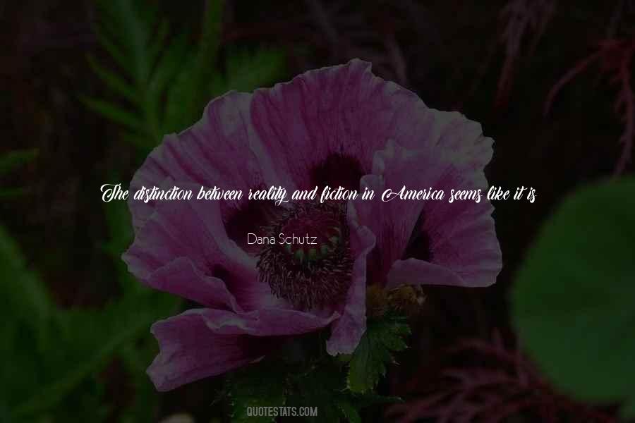 Quotes About Fake Reality #469437