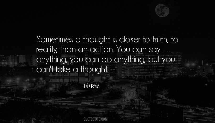 Quotes About Fake Reality #712621