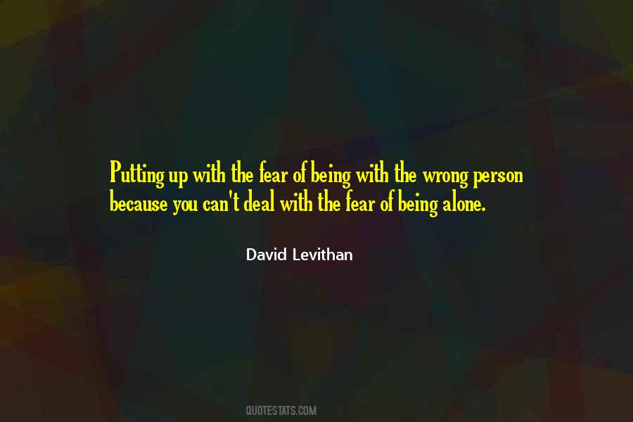 Quotes About Being Wrong For Someone #32657