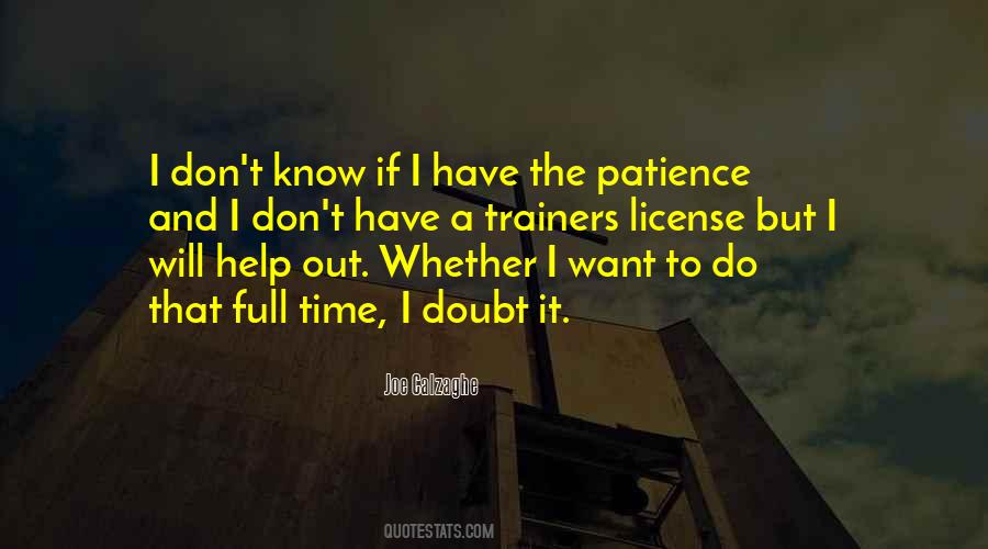 Patience I Quotes #109021