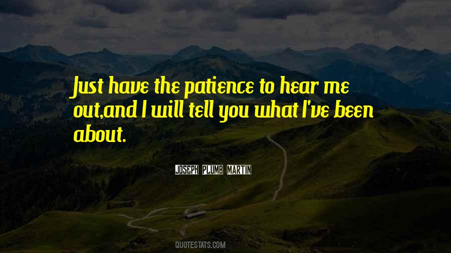Patience I Quotes #216453