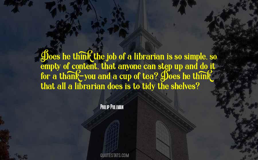 Your Tea Cup Quotes #1874935