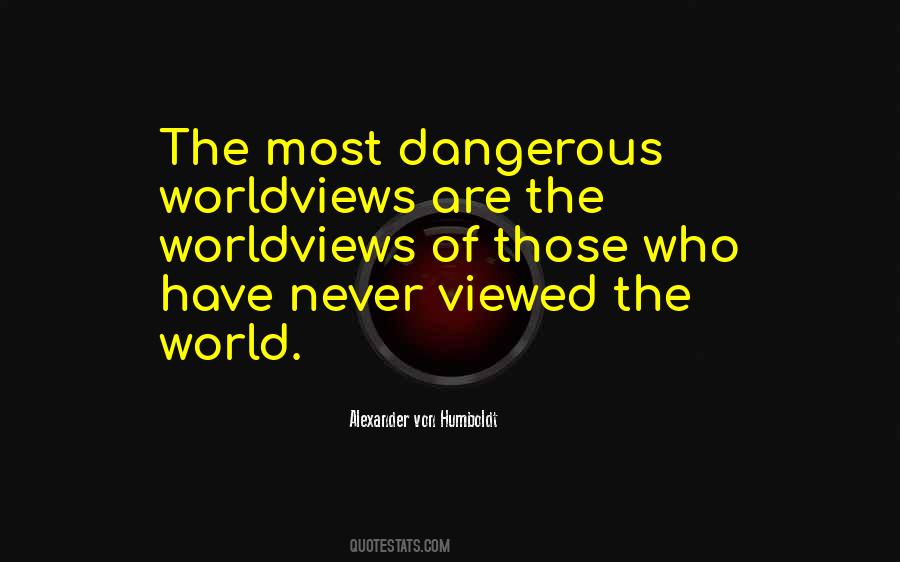 Quotes About Worldviews #853543