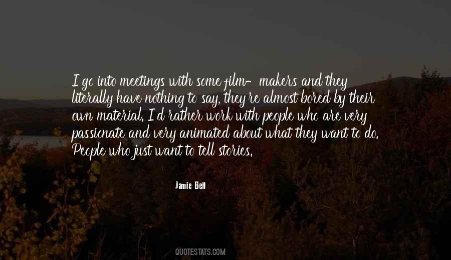 Quotes About Meetings At Work #1567239
