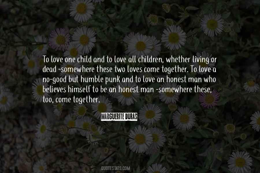 Love All Children Quotes #1813111