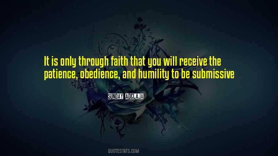 Quotes About Patience And Faith #1307481
