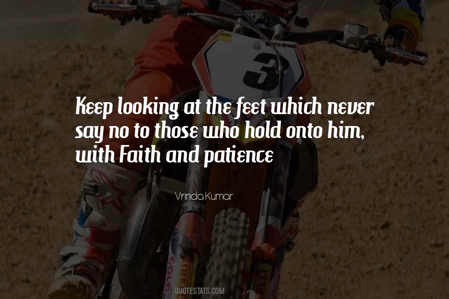 Quotes About Patience And Faith #1386248