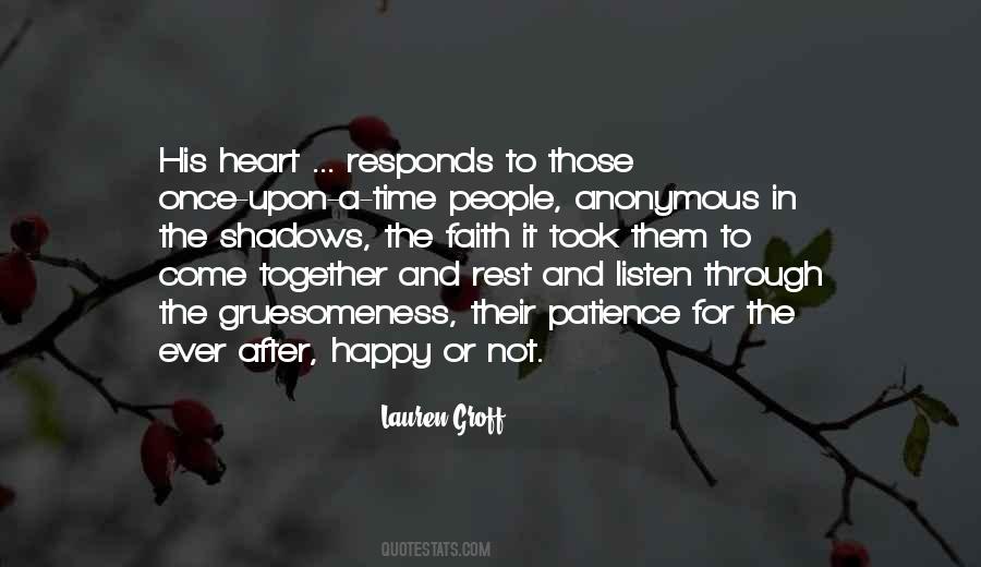 Quotes About Patience And Faith #303202