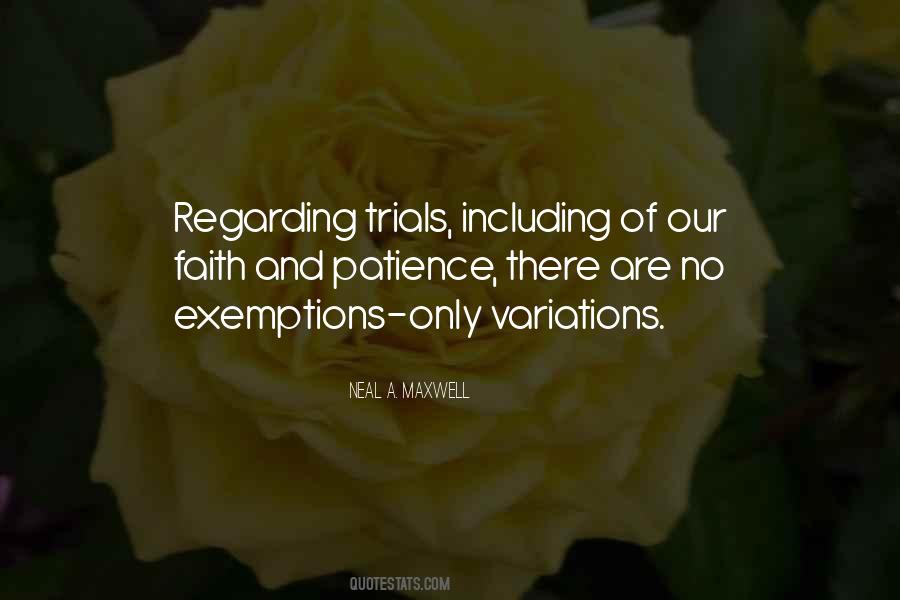 Quotes About Patience And Faith #881188